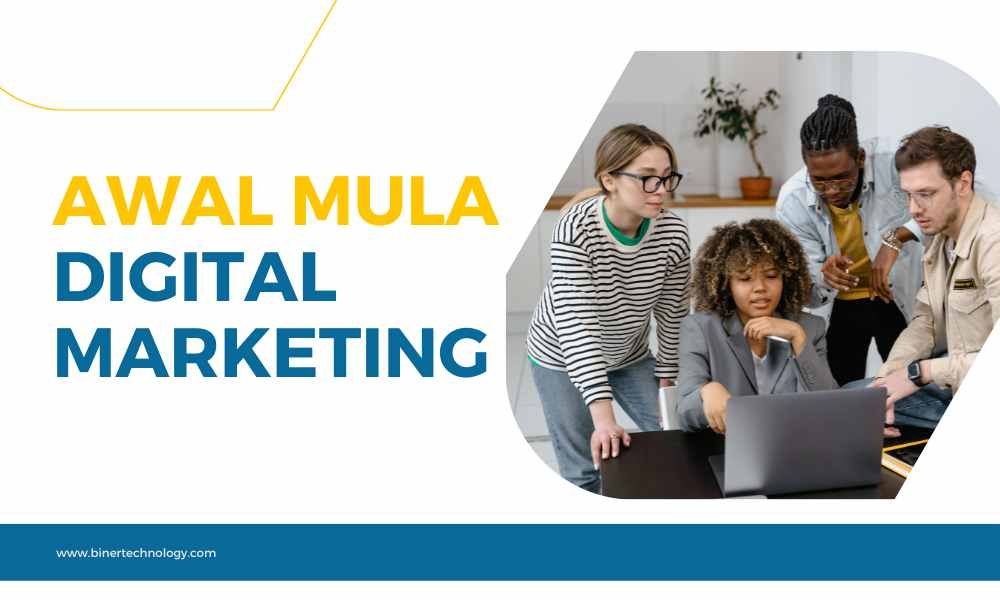 awal mula digital marketing