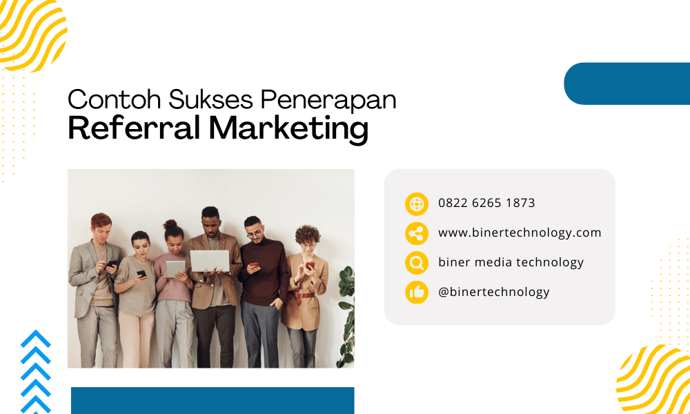 Studi-Kasus-Sukses-dengan-Referral-Marketing